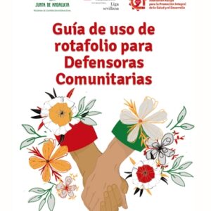 Guía de uso de rotafolio para Defensoras Comunitarias